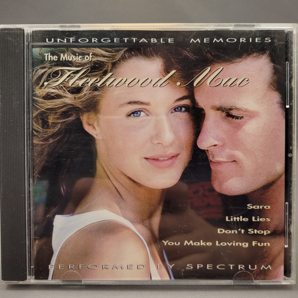 Unforgettable Memories: The Music of Fleetwood Mac by Spectrum (CD, 1995)